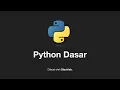 Belajar Python Dasar Tutorial Lengkap