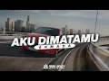 Lagu DJ AKU DIMATAMU - ARMADA || APAKAH AKU SEJAHAT ITU DIMATAMU - AGAN REMIX