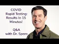 COVID Rapid Testing in 15 mins Q A