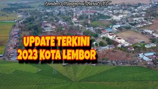 Download KOTA KECIL LEMBOR YANG SEKARANG 2023 KOTA KECAMATAN || KAB. MANGGARAI BARAT. FLORES  NTT MP3