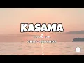 Kasama - Flow G ft. Chito Miranda (Lyrics)