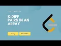 K-diff Pairs in an Array Leetcode 532 Array HashTable