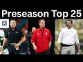OFFICIAL Preseason College Football Top 25 Rankings