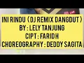 Lagu INI RINDU ( dj remix dangdut ) - Lely tanjung ( cipt : Farid H ) - Deddy sagita