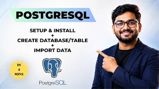 Install PostgreSQL Create Databases Import CSVs in 4 MINS Data Analyst Roadmap for Beginners