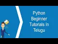 PYTHON TUTORIAL IN TELUGU - Part 1 Python Introduction Bala TechTuts