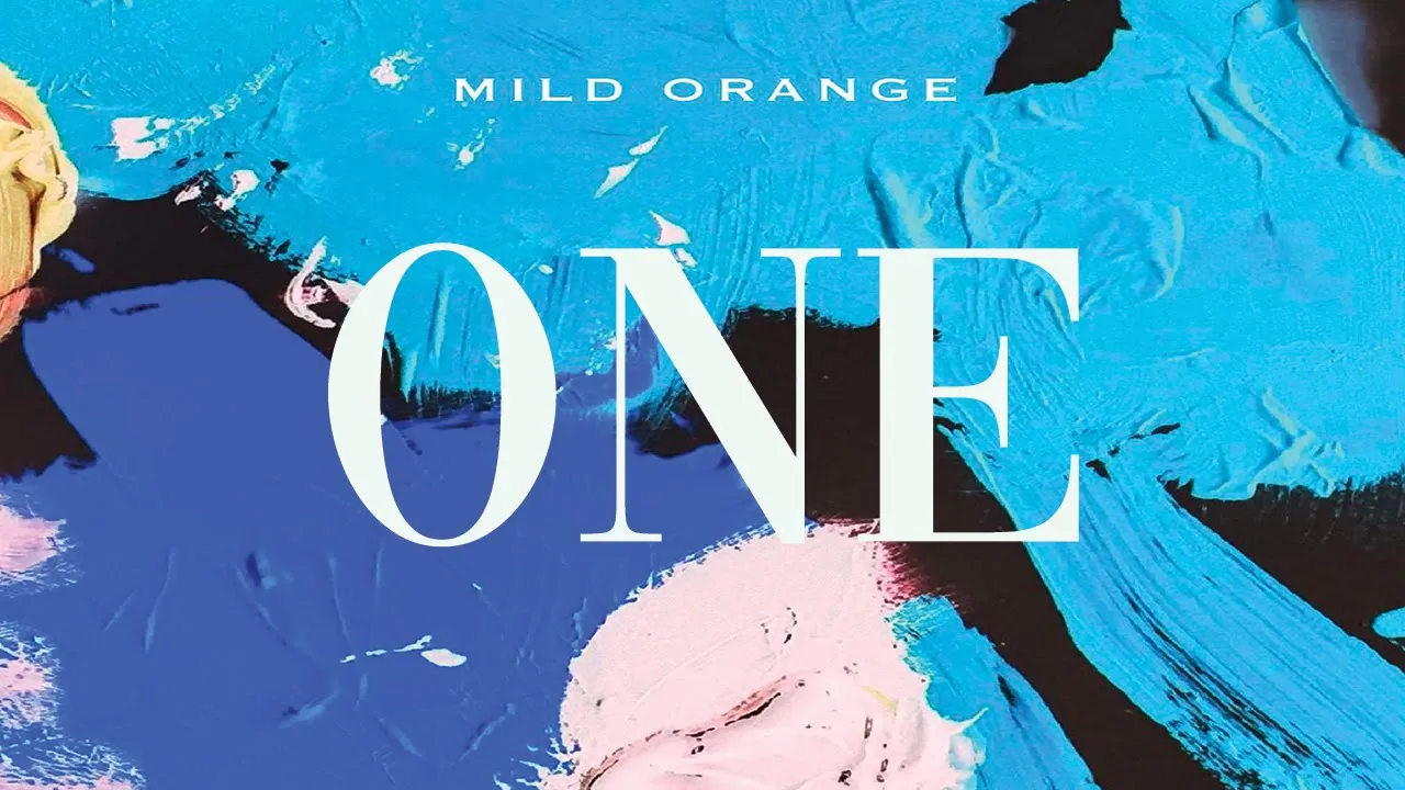 Mild Orange - One (Official Audio)