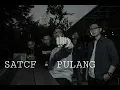 Download Lagu SATCF - PULANG LYRIC VIDEO MP3