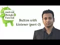 Android Bangla Tutorial 2 10 Button with Listener part-2