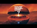 Mars Inner Core The Shocking New Discovery