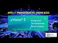 8051 C Programming using Keil Basics Introduction to Keil UVision version 5