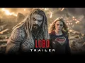 Download Lagu Lobo (2027) - First Trailer | Jason Momoa - Concept Trailer MP3