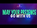 Download Lagu MAY YOUR PRESENCE GO WITH US (Lyrics Video)  - Don Moen || Worship With Words