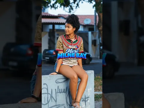 Meri Milne Bay (PNG Music) – CB Musik
