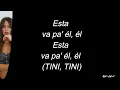 Los Angeles Azules, TINI - Pa' Él LETRA