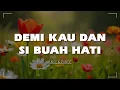 Download Lagu Demi Kau Dan Si Buah Hati - ANCE \u0026 Pance