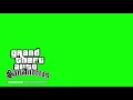 GTA San Andreas Loading Screen - Green Screen (HD)