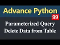 How to Delete Data from Table Parameterized Query in Python Hindi