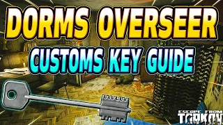 Dorm Overseer Key - Key Guide