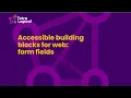 Accessible building blocks for web form fields