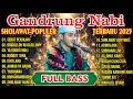 Download Lagu SHOLAWAT TERINDAH 2025 !!! GANDRUNG NABI TERPOPULER
