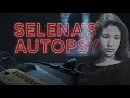 Selena s Autopsy Report