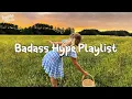 Download Lagu Songs that get you hyped up ~ Badass hype playlist