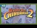 Beverly Hills Chihuahua 2 (2010) Trailer