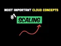 Most Important Cloud Concepts - Episode 1
