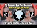 Download Lagu Dj Pacarku Tak Ada Dirumah | Malam Minggu Jadi Kelabu Viral Tiktok Terbaru 2023 Full Bass Slow 🎧
