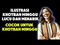 Download Lagu ilustrasi khotbah lucu, cocok untuk khotbah minggu