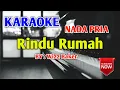Download Lagu Rindu Rumah Karaoke Nada Pria - Wizz Baker