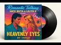 Download Lagu Romantic Talking Nick Buya Liliya S - Heavenly Eyes