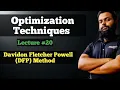 Davidon Fletcher Powell DFP Method for unconstrained Optimization by Xpertmaths19