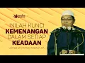 Download Lagu KUNCI KEMENANGAN DALAM SETIAP KEADAAN - Ustadz Dr. Firanda Andirja, MA