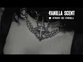 Lagu vanilla body scent // subliminal