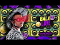 BALA LOVE - RAMONZIN LAPADA