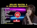 Download Lagu 26 LAGU 3PEMUDA BERBAHAYA FT SALLSA BINTAN FULL ALBUM TERBAIK 2024 MENCARI ALASAN