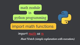 Math Module in Python with Examples Import Math Functions In Python Python For Beginners Python