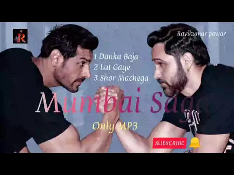 Download MP3 Mumbai Saga | Emraan Hashmi | john abraham | only songs