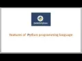 Python Scripting -3 Features of Python