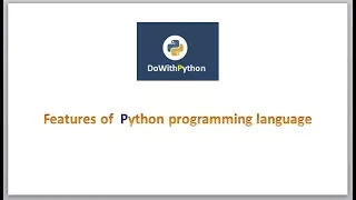 Python Scripting -3 Features of Python