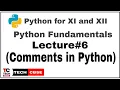 comments in python Types of comment python for class 11 cbse computer science cbse IP cbse
