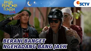 Download Pada Berani Banget! Ngehadang Jalan Bang Jack | Para Pencari Tuhan Jilid 16 - Episode 1 MP3