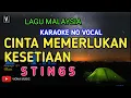 Download Lagu STINGS - CINTA MEMERLUKAN KESETIAAN ( KARAOKE ) NO VOCAL | LIRIK LAGU MALAYSIA LOWER KEY