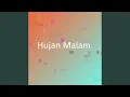 Lagu Hujan Malam