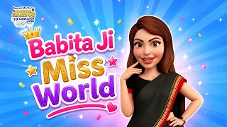 babita ji bani miss world hindi tmkoc 3d animated episode hindi comedy 2026