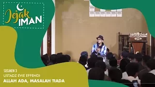 jejak iman ustadz evie effendie keselamatan seseorang tercipta dari lisannya