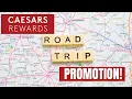 Caesars Rewards Road Trip Promotion 2026 Earn FREE Gas Cards Reward Credits Win a Car