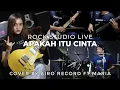 Lagu Apakah Itu Cinta - Rock Cover | Airo Record Ft Maria x Coverpedia